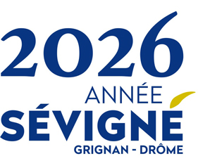 Année Sévigné 2026 2026 année Sévigné - Grignan - Drôme